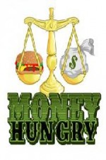 Watch Money Hungry Zmovie